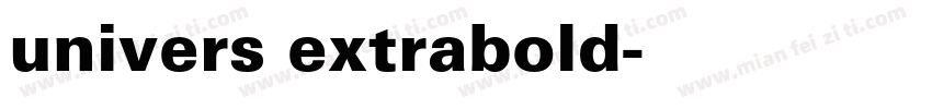 univers extrabold字体转换
